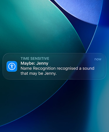 Sound Recognition and Name Recognition features in use, identifying a sound